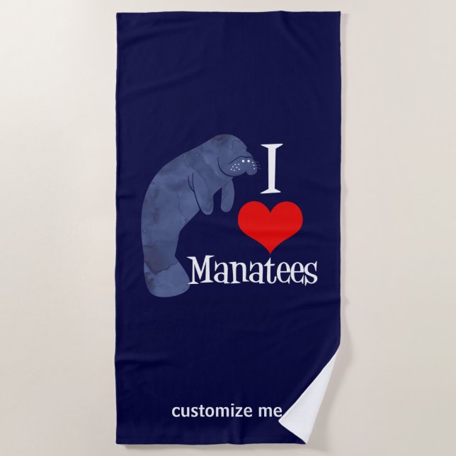 I Love Manatees Beach Towel (Front)