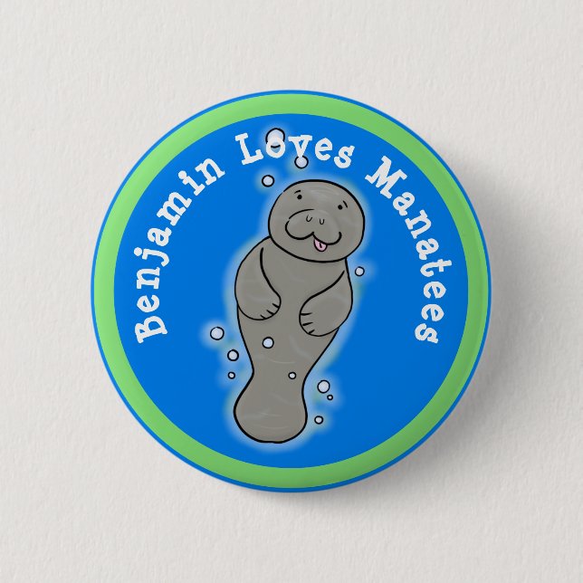 I love manatees cute cartoon illustration button (Front)