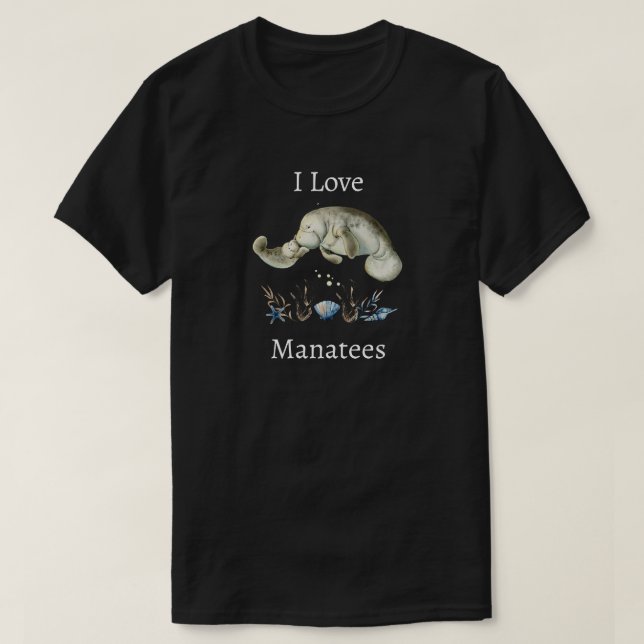 I Love Manatees T-Shirt (Design Front)