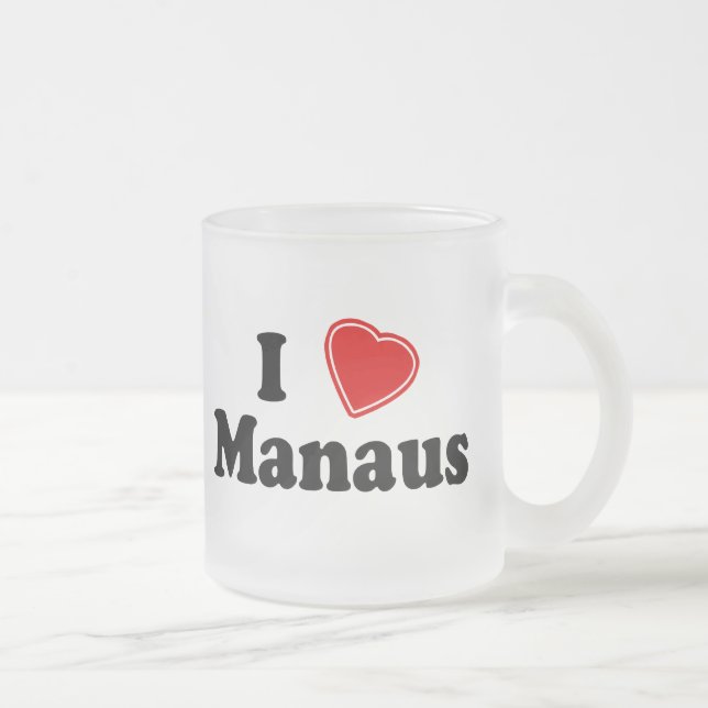 I Love Manaus Frosted Glass Coffee Mug (Right)