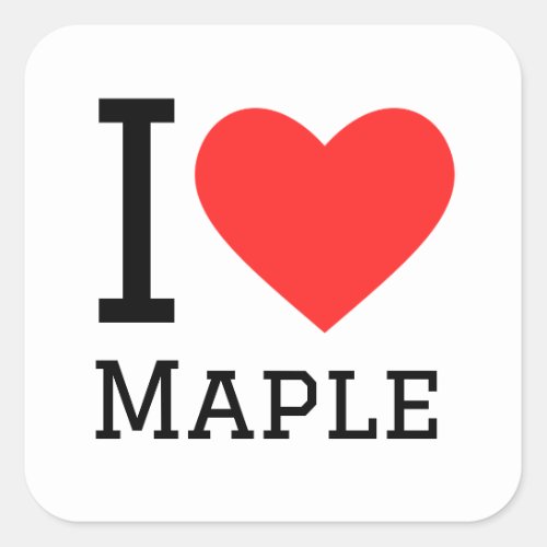 I love maple square sticker