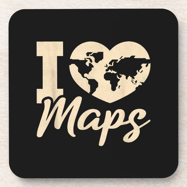 I Love Maps, Geography Beverage Coaster (Front)