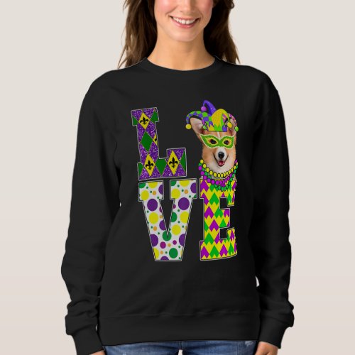 I Love Mardi Gras Corgi Dog Funny Mask Festival Sweatshirt