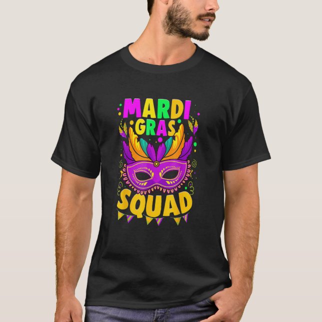 I Love Mardi Gras Mardi Gras Squad T-Shirt (Front)