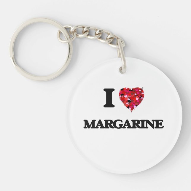 I Love Margarine Keychain (Front)