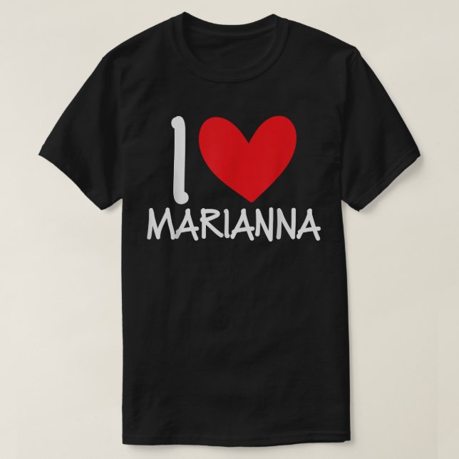 I Love Marianna Name Heart Personalized Girl Woman T-Shirt (Design Front)