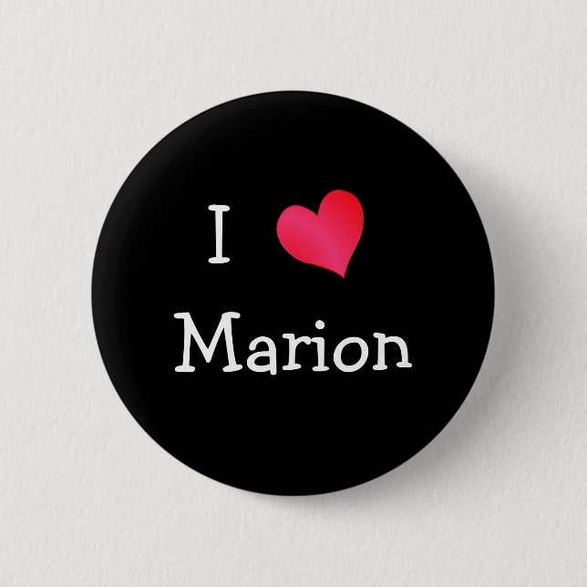 I Love Marion Pinback Button (Front)