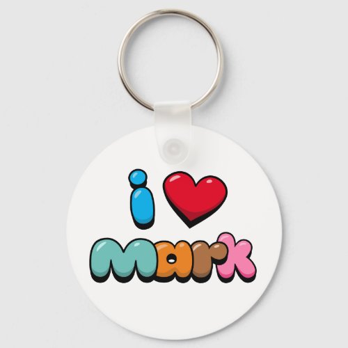 I Love Mark Keychain