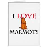 I Love Marmots (Front)