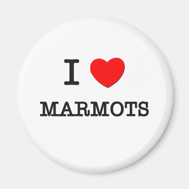 I Love MARMOTS Magnet (Front)