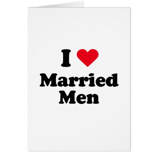 I love married men cards (Front)