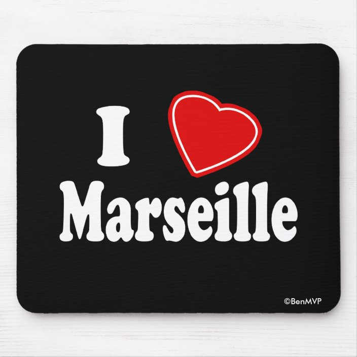 I Love Marseille Mouse Pad