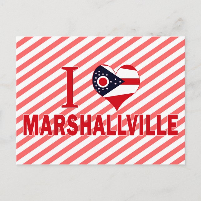 I love Marshallville, Ohio Postcard (Front)