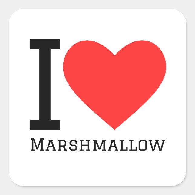 I love marshmallows  square sticker (Front)