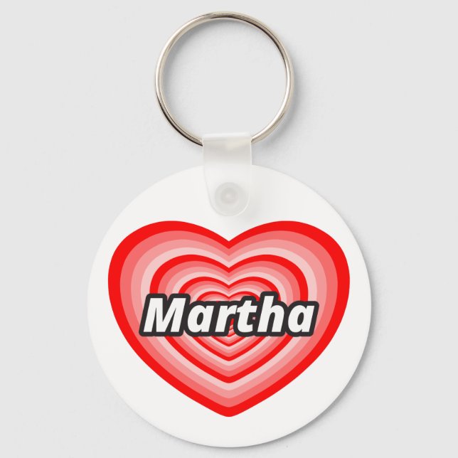 I love Martha Keychain (Front)