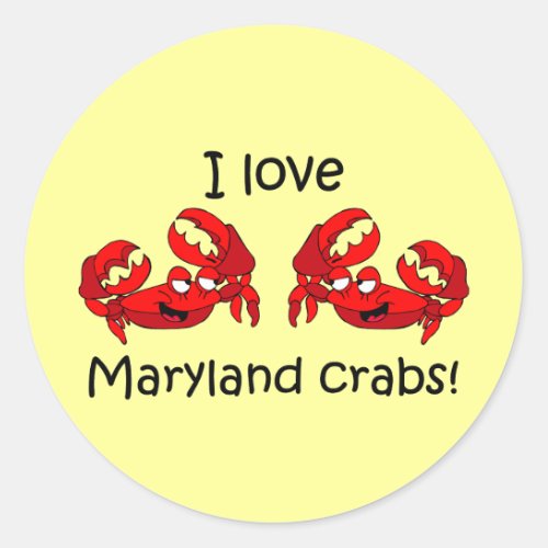 I love maryland crabs classic round sticker