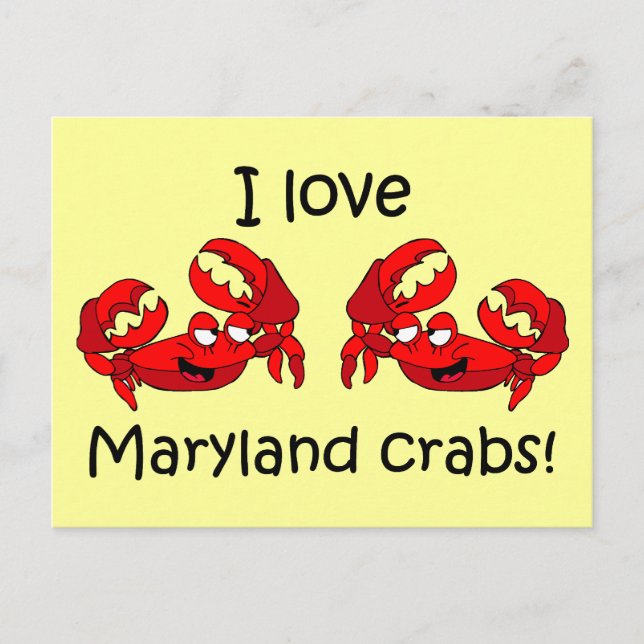 I love maryland crabs! postcard (Front)