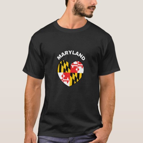 I Love Maryland MD State Flag Heart Baltimore Hon  T_Shirt