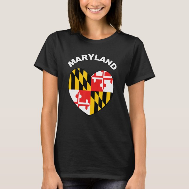 I Love Maryland MD State Flag Heart Baltimore Hon  T-Shirt (Front)
