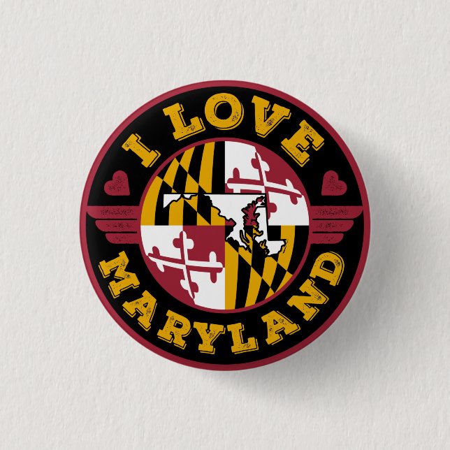 I Love Maryland State Flag and Map Button (Front)