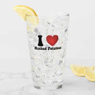 I Love Mashed Potatoes Thanksgiving Dinner Gift Glass