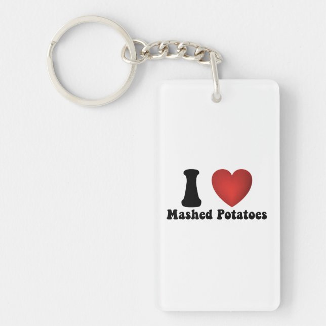 I Love Mashed Potatoes Thanksgiving Dinner Gift Keychain (Front)