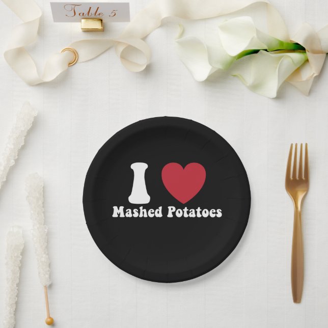 I Love Mashed Potatoes Thanksgiving Dinner Gift Paper Plates (Wedding)