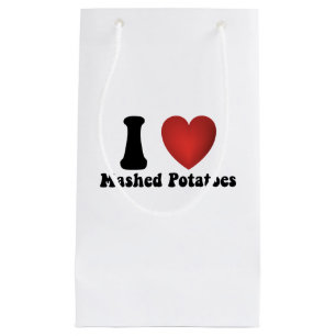 I Love Mashed Potatoes Thanksgiving Dinner Gift Small Gift Bag