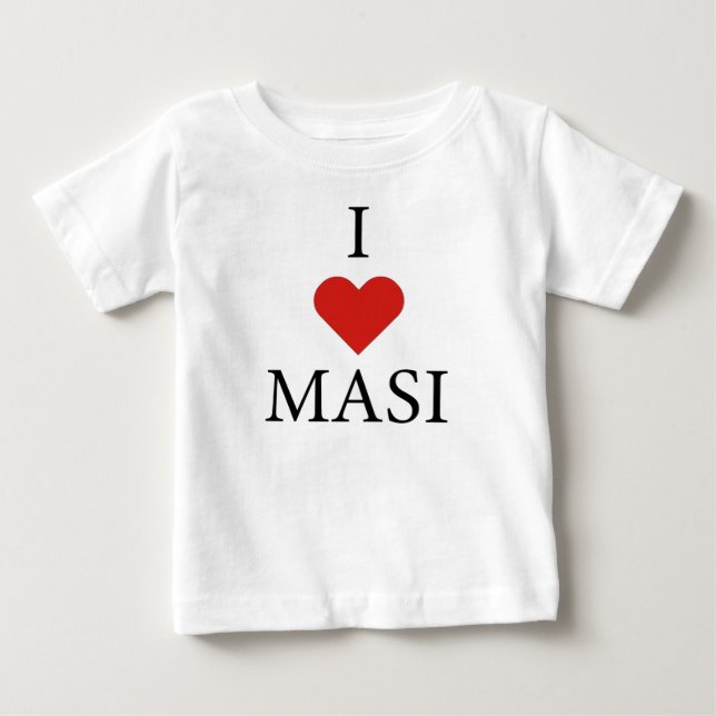 I LOVE MASI BABY T-Shirt (Front)