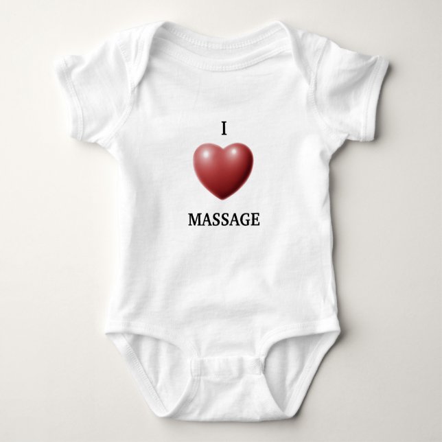 I LOVE MASSAGE BABY BODYSUIT (Front)
