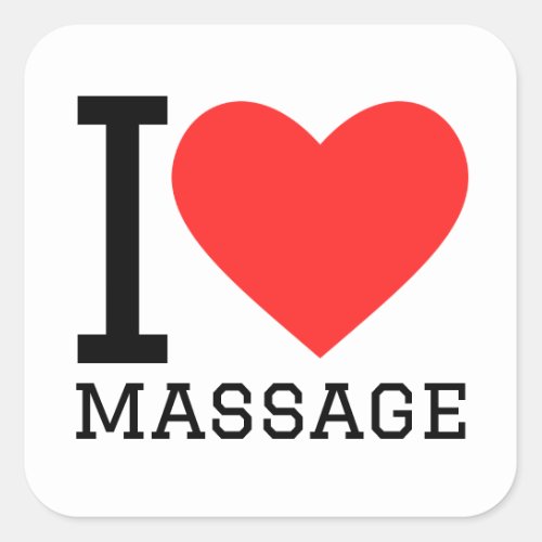 I love massages square sticker