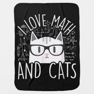 I Love Math And Cats Cute Kitty Cat Baby Blanket