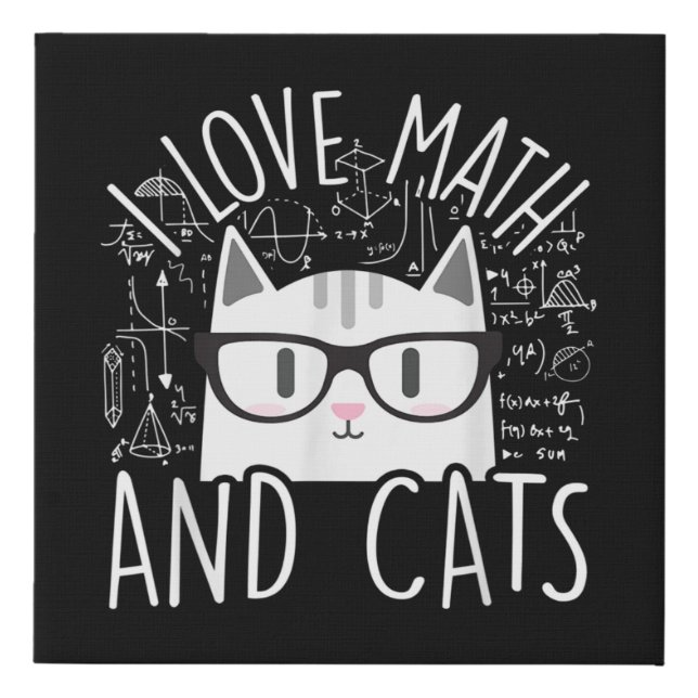 I Love Math And Cats Cute Kitty Cat Faux Canvas Print (Front)