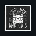 I Love Math And Cats Cute Kitty Cat Napkins<br><div class="desc">I Love Math And Cats Cute Kitty Cat Feline Gift</div>