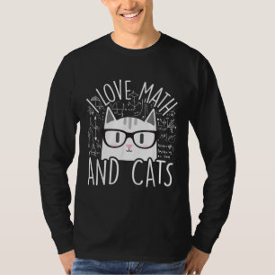 I Love Math And Cats Cute Kitty Cat T-Shirt