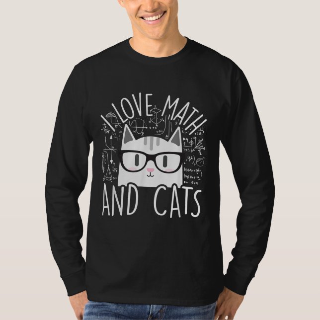 I Love Math And Cats Cute Kitty Cat T-Shirt (Front)