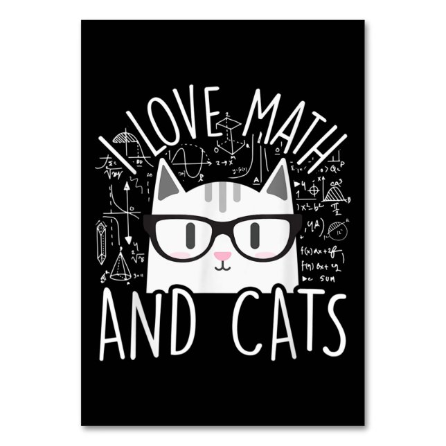 I Love Math And Cats Cute Kitty Cat Table Number (Front)