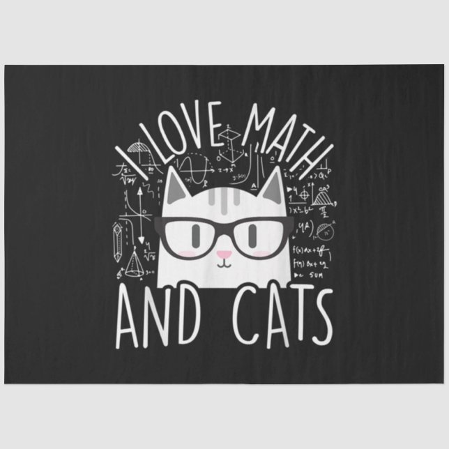 I Love Math And Cats Cute Kitty Cat Tissue Paper (Front)
