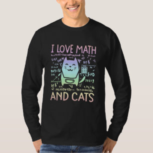 I Love Math And Cats Cute Kitty Feline Cat 1 T-Shirt