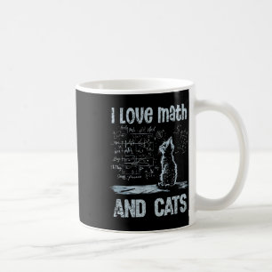 I Love Math And Cats Funny Cat Lover Science Teach Coffee Mug