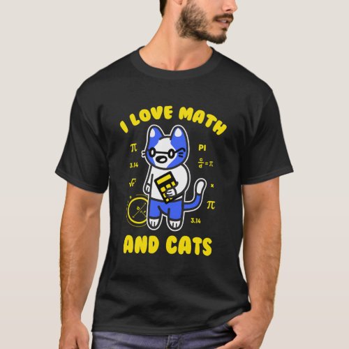 I Love Math And Cats Pi Day Teacher Cat T_Shirt