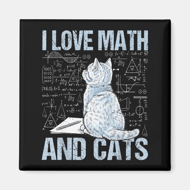 I Love Math And Cats Science Teacher Student Funny Magnet (Front)