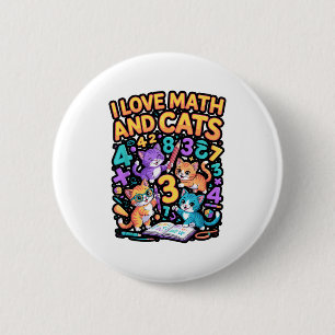 I Love Math And Cats Teacher Student Button