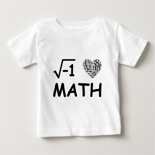 I love math baby T_Shirt
