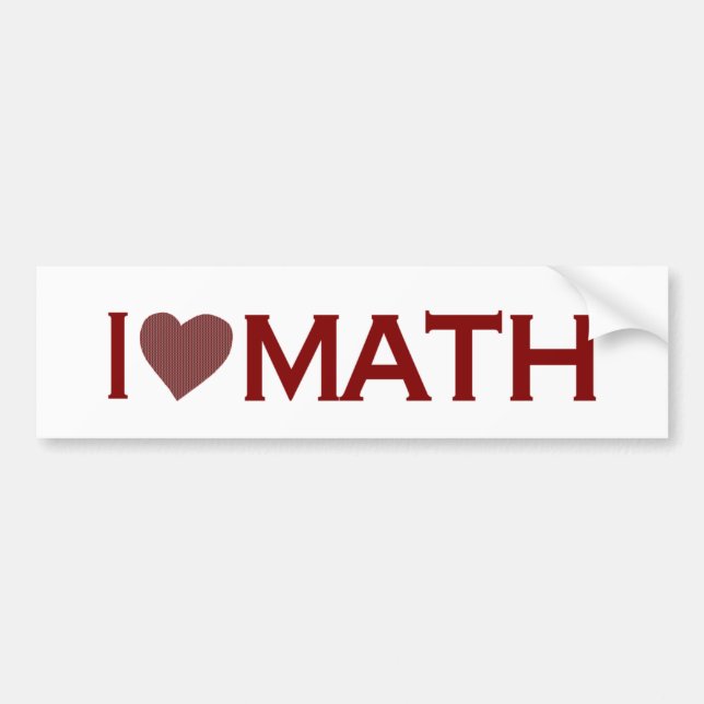 I Love Math Bumper Sticker (Front)