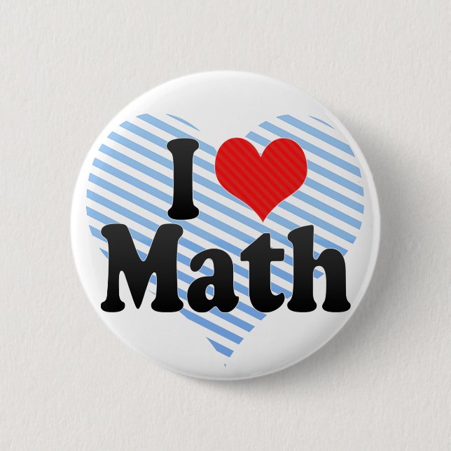 I Love Math Button (Front)