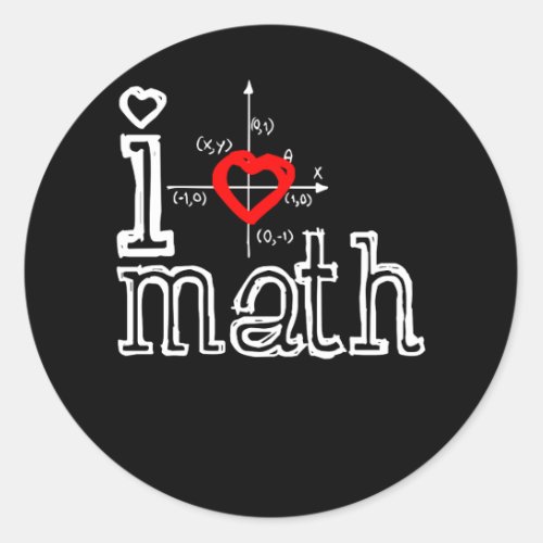 I Love Math I Heart Math Mathematics Classic Round Sticker