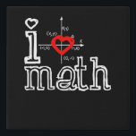 I Love Math I Heart Math Mathematics Faux Canvas Print<br><div class="desc">I Love Math I Heart Math Mathematics</div>
