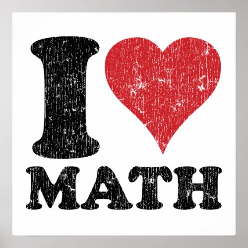 I Love Math Poster Print