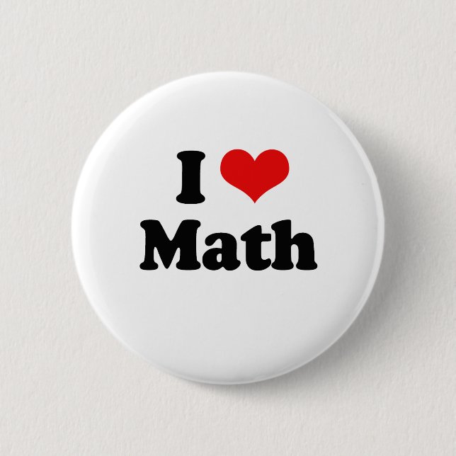 I Love Math Tshirt Button (Front)